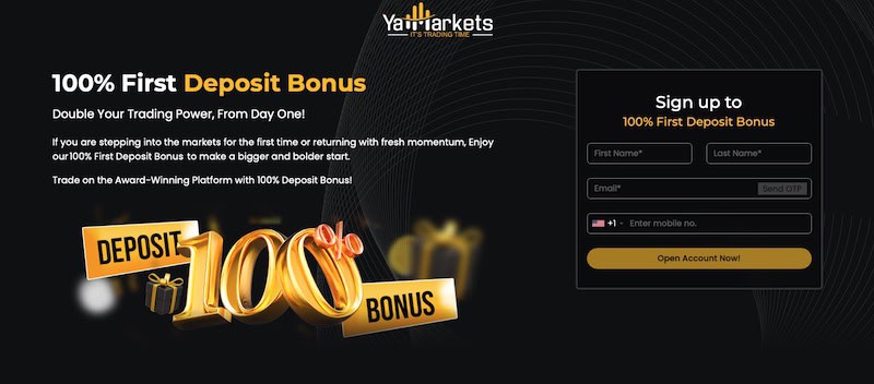 YaMarkets - 100% First Deposit Bonus